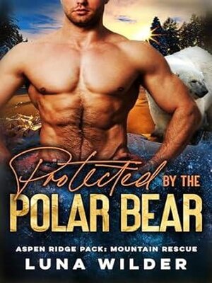 cover image of Protected by the Polor Bear